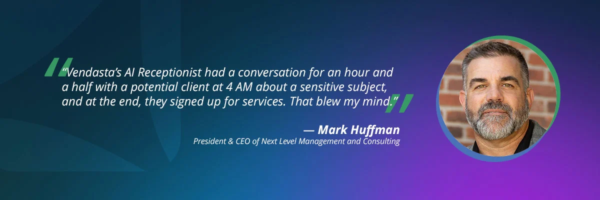 Mark Huffman of Next Level Management shares a success story of an AI receptionist closing a sensitive lead at 4 AM.