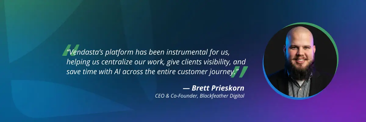 Brett Prieskorn testimonial highlighting centralized platform and AI-driven efficiency