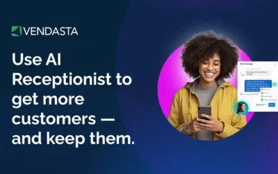 Use AI Receptionist to get more customers — and keep them