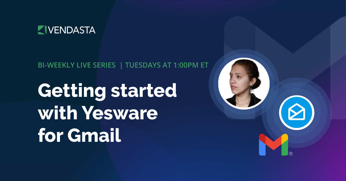 Getting started with Yesware for Gmail