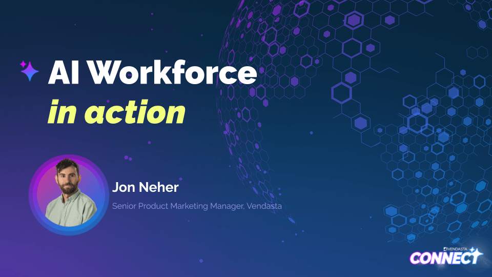 Vendasta Connect - AI Workforce in Action (Jon Neher)