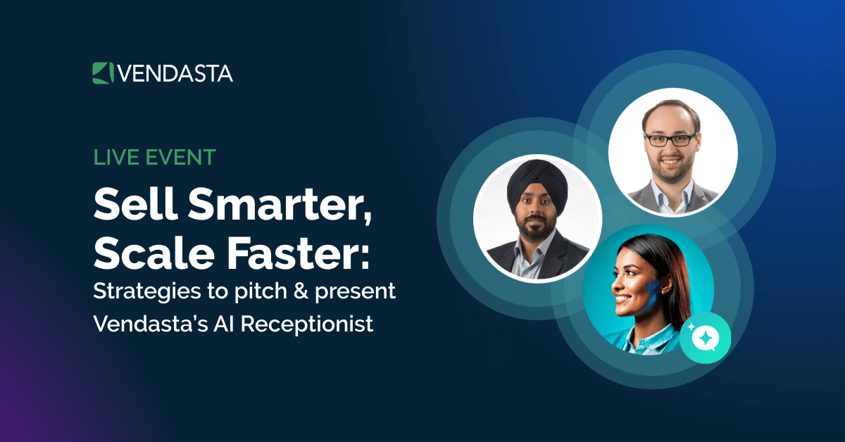 Unlock AI Revenue: Pitch & Present Vendasta AI Receptionist | Vendasta Webinar