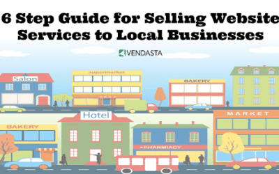 6 Step Guide for Selling Website Services to Local Businesses