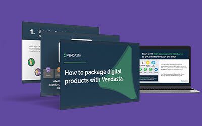 How to package digital products with Vendasta