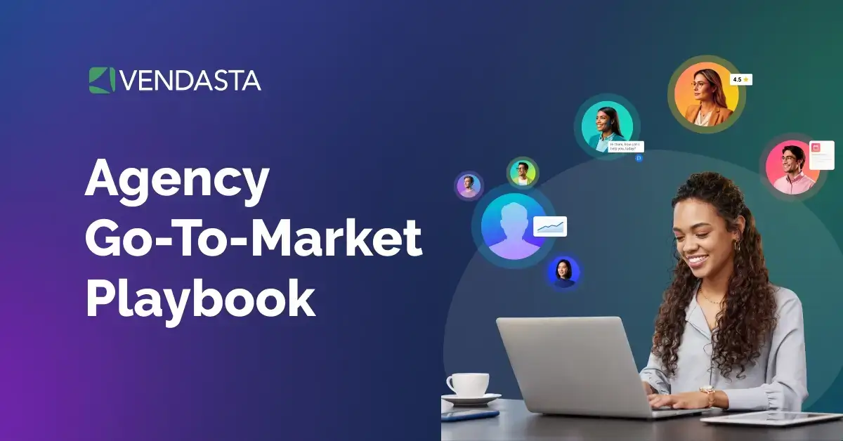 Vendasta's Go-to-Market Agency Playbook