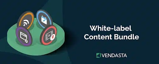 Reselling business ideas 5. A banner with some of Vendasta’s content product logos and the words “white-label content bundle.”